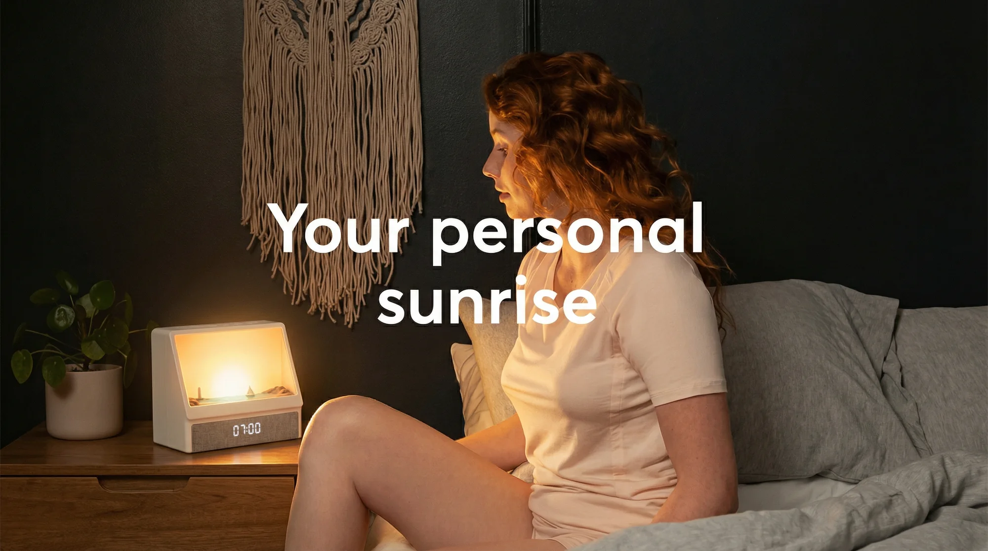 Your personal sunrise